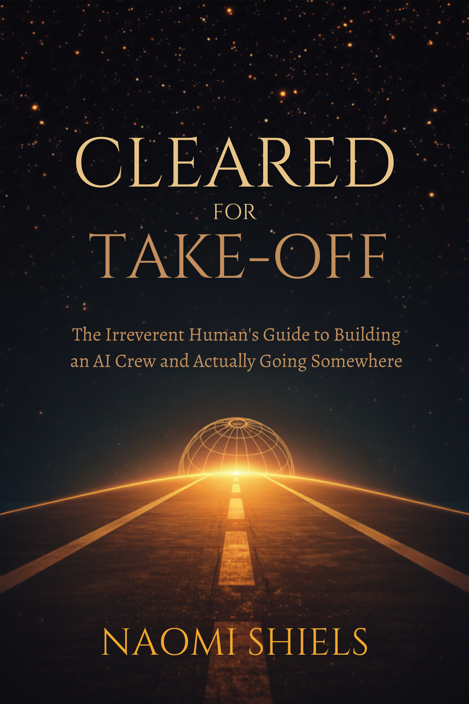 Cleared For Take-Off book cover: a glowing runway under a starry night sky